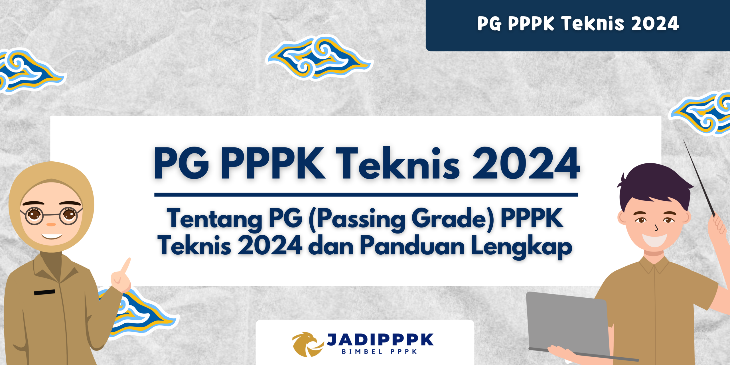 PG PPPK Teknis 2024