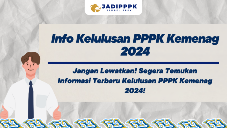 Info Kelulusan PPPK Kemenag 2024