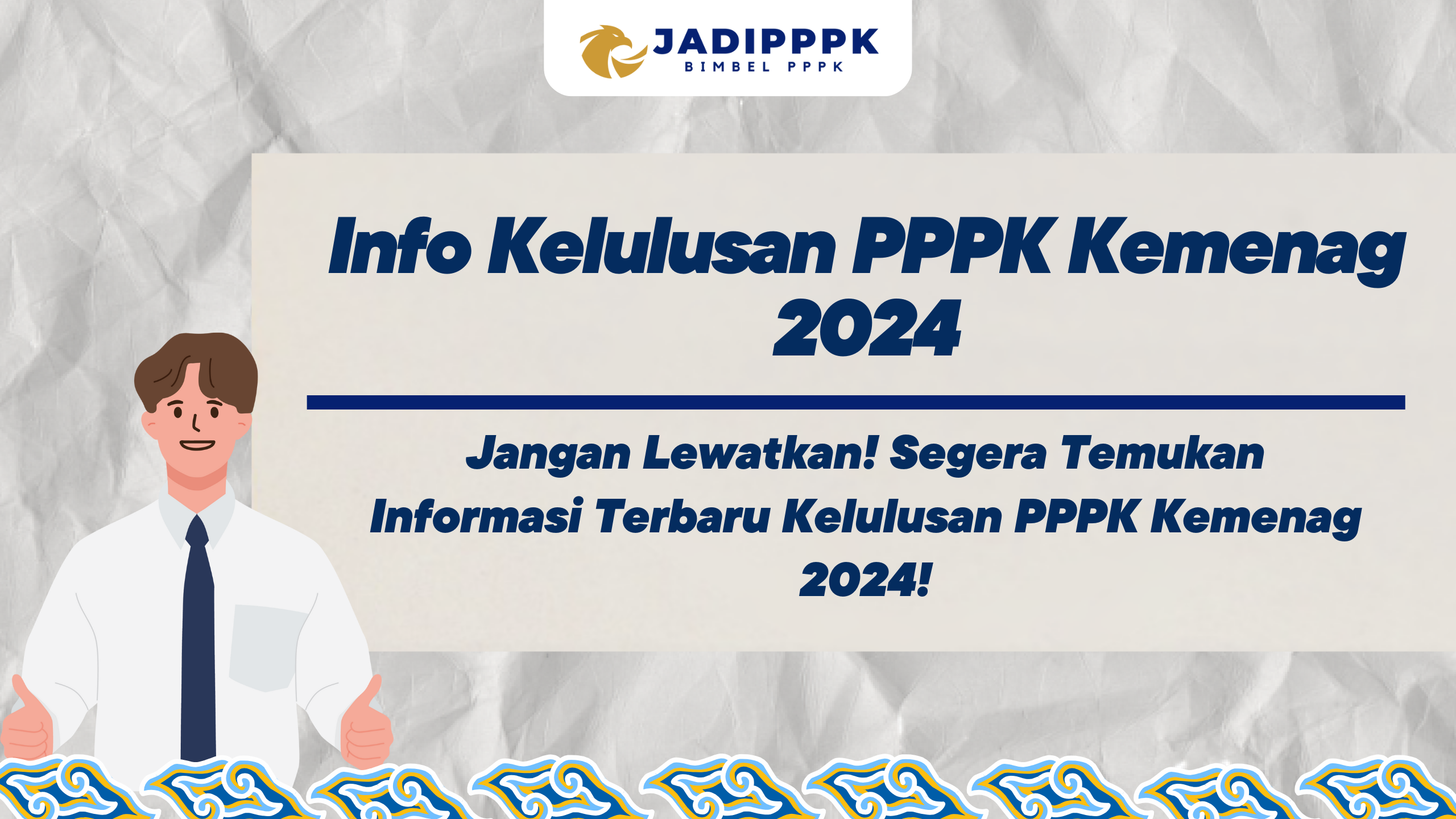 Info Kelulusan PPPK Kemenag 2024