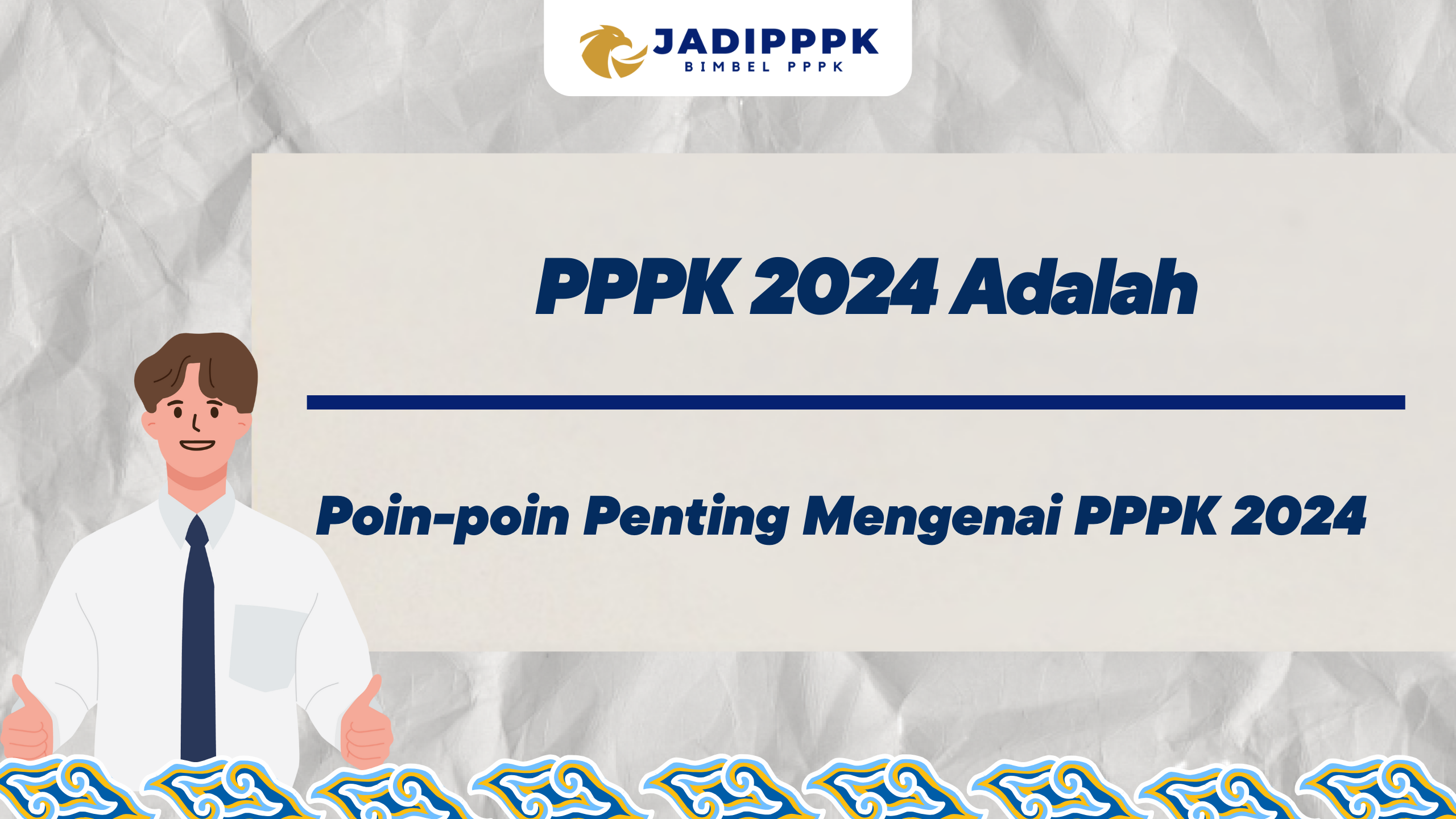 PPPK 2024 Adalah