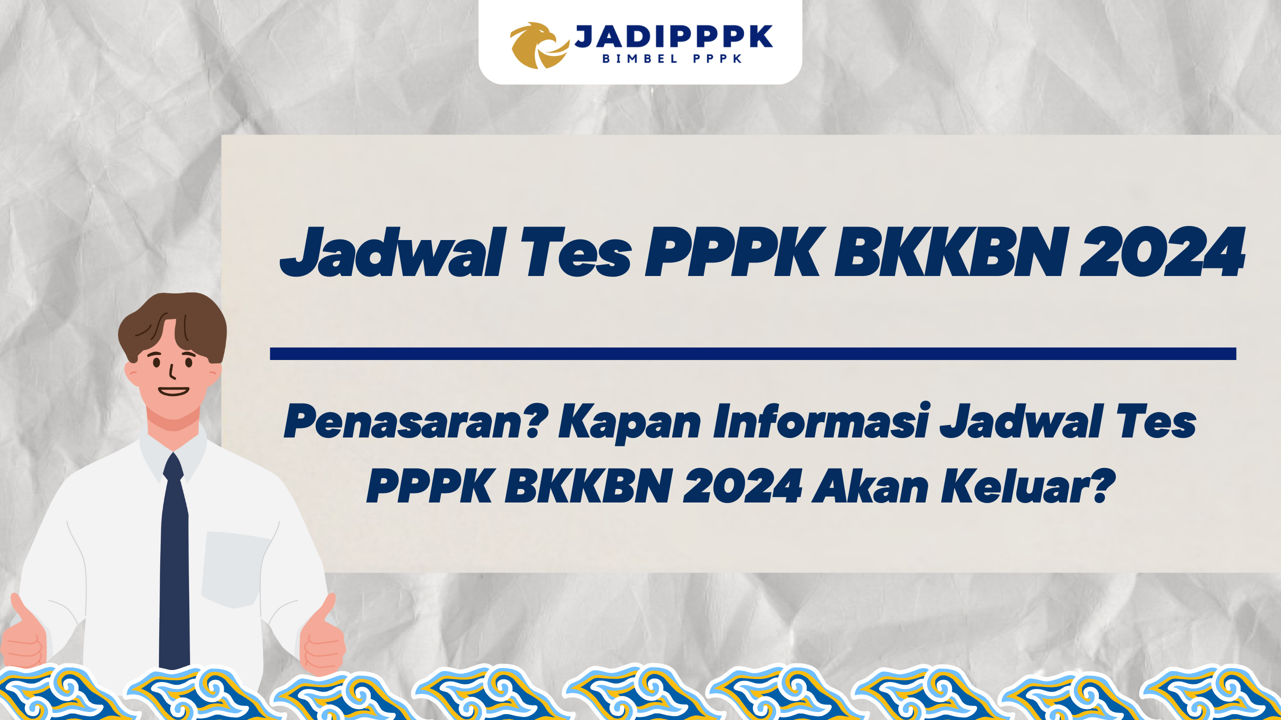 Jadwal Tes PPPK BKKBN 2024