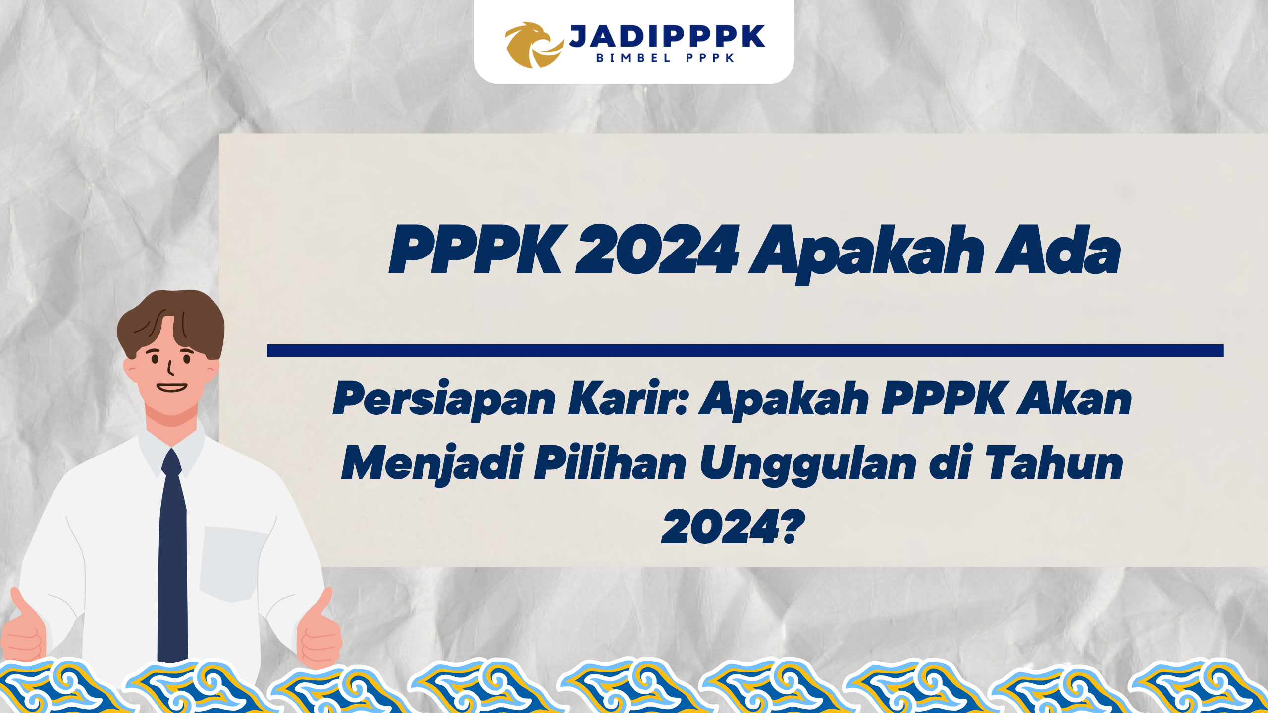 PPPK 2024 Apakah Ada