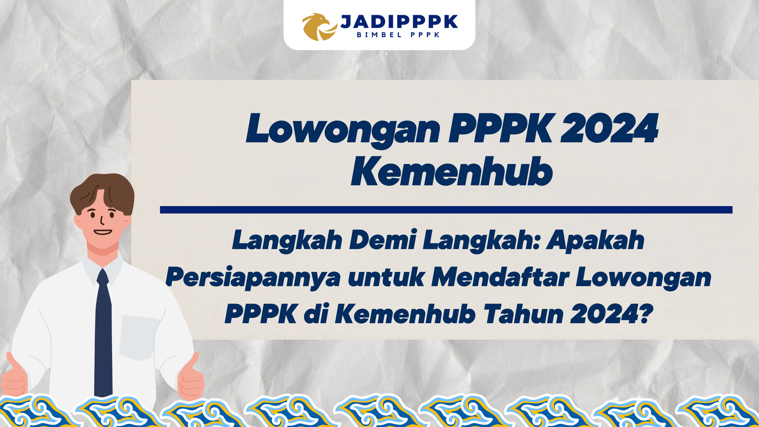Lowongan PPPK 2024 Kemenhub