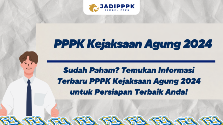 PPPK Kejaksaan Agung 2024