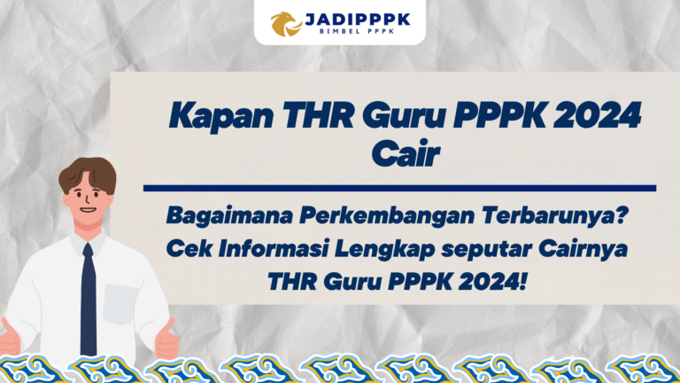 Kapan THR Guru PPPK 2024 Cair