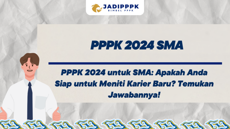 PPPK 2024 SMA