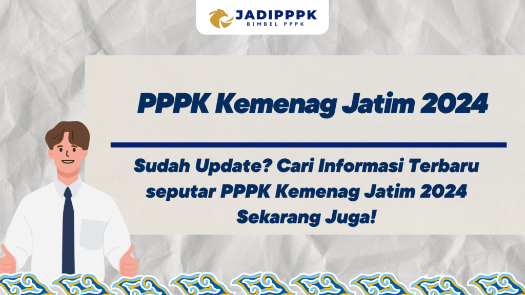 PPPK Kemenag Jatim 2024