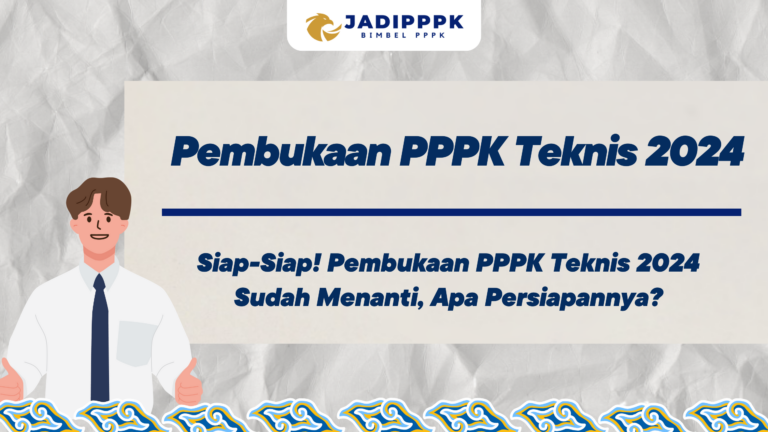 Pembukaan PPPK Teknis 2024