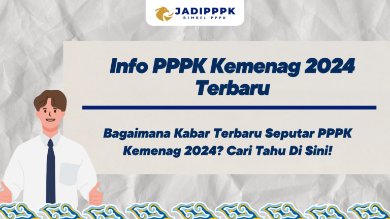 Info PPPK Kemenag 2024 Terbaru
