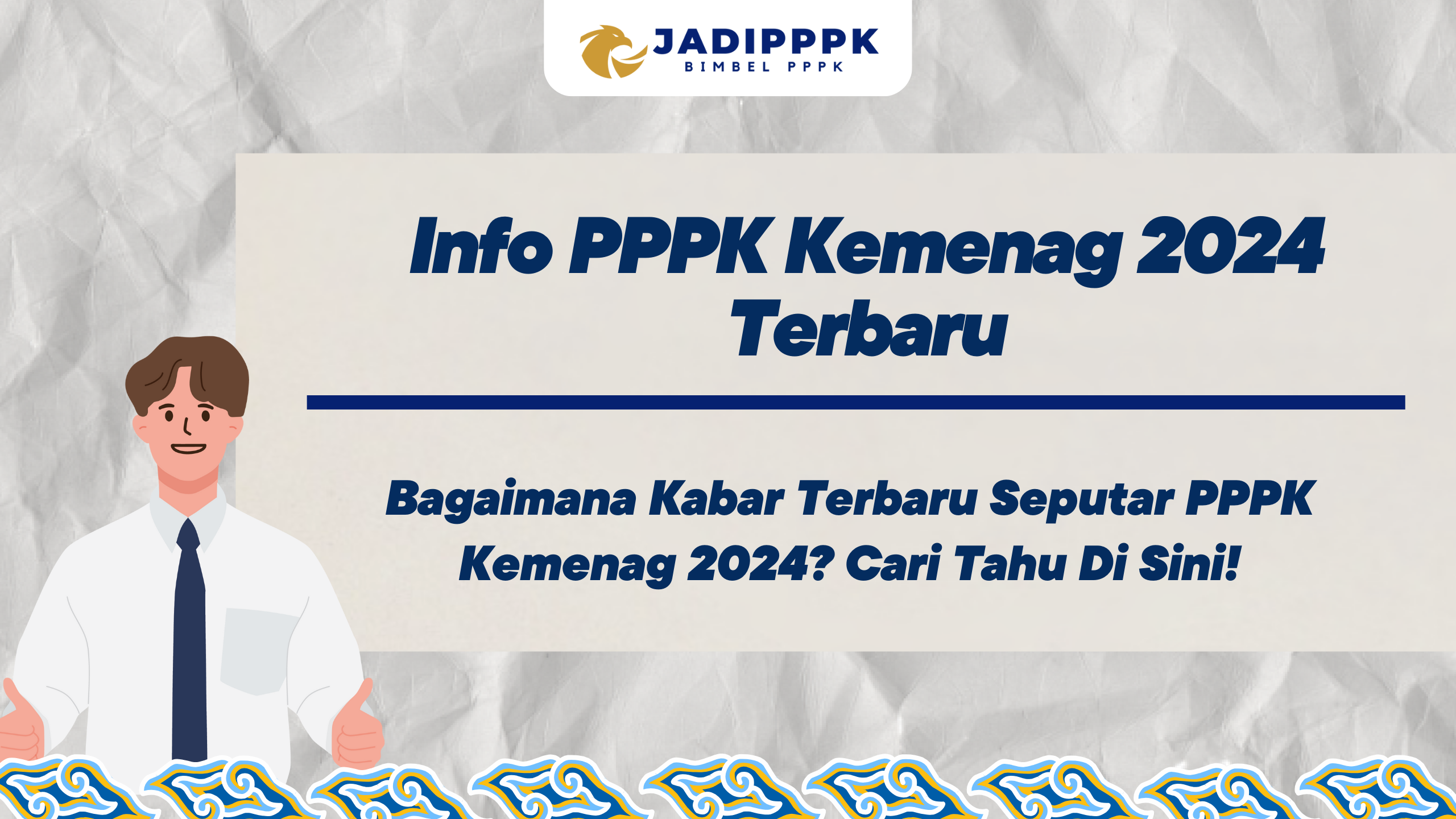 Info PPPK Kemenag 2024 Terbaru