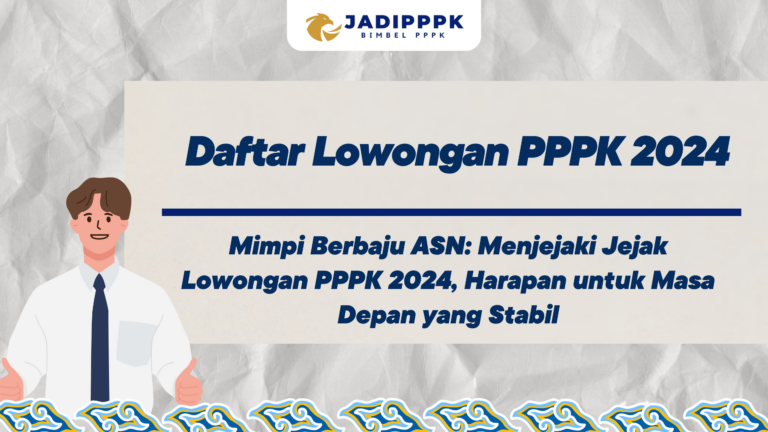 Daftar Lowongan PPPK 2024