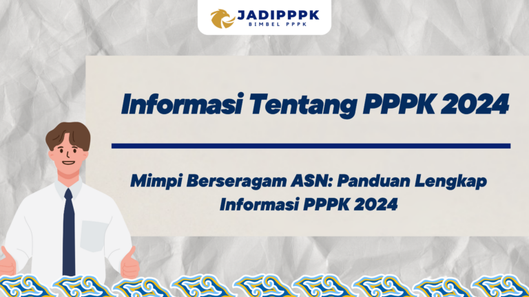Informasi Tentang PPPK 2024