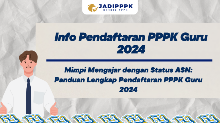 Info Pendaftaran PPPK Guru 2024