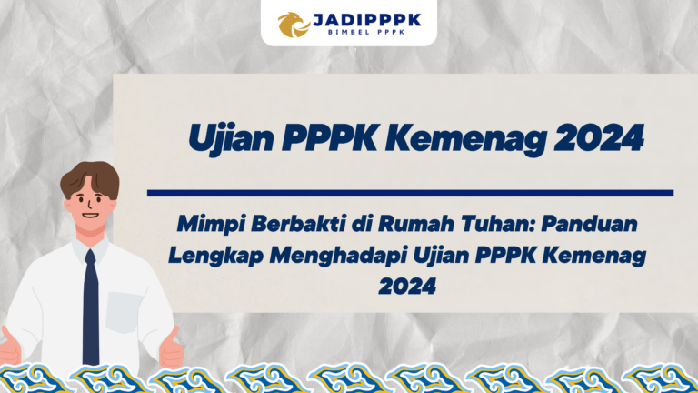 Ujian PPPK Kemenag 2024