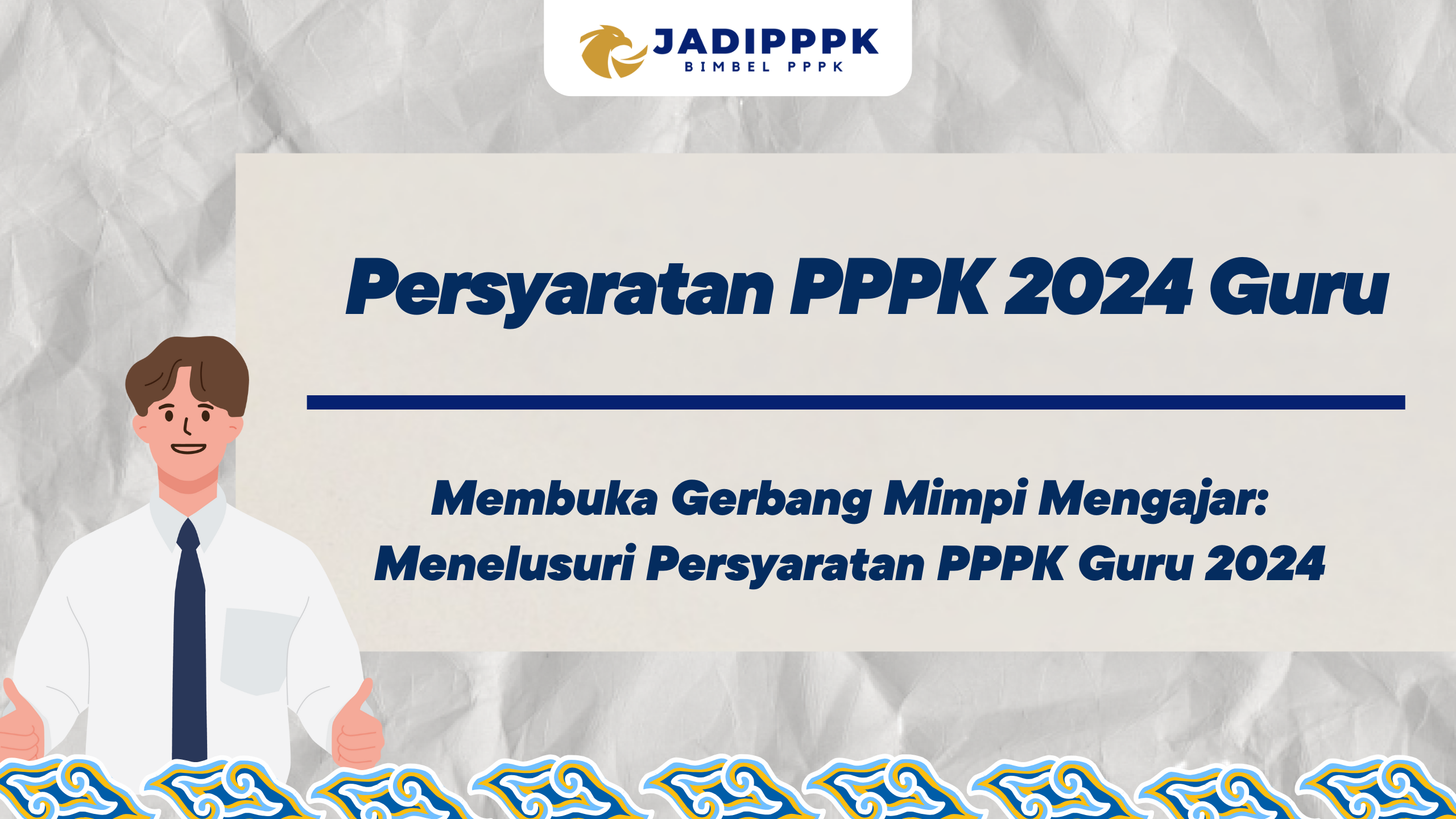 Persyaratan PPPK 2024 Guru
