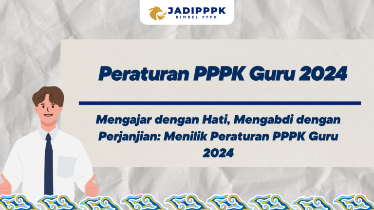 Peraturan PPPK Guru 2024