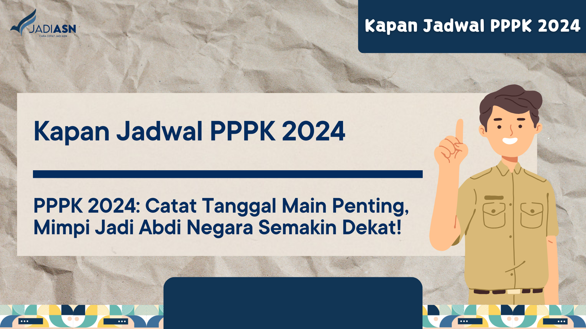 Kapan Jadwal PPPK 2024