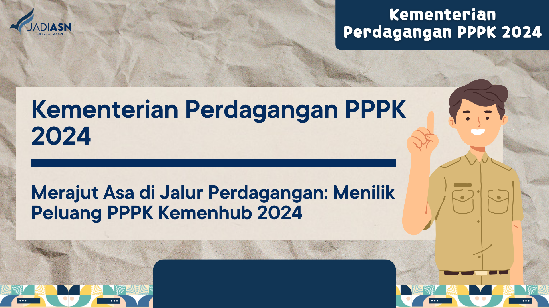 Kementerian Perdagangan PPPK 2024