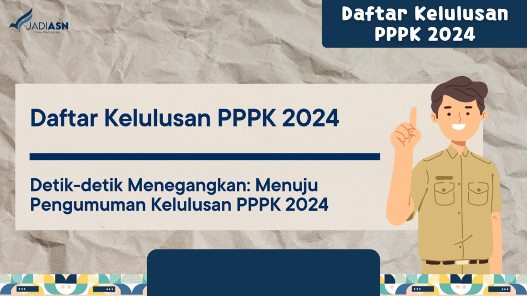 Daftar Kelulusan PPPK 2024
