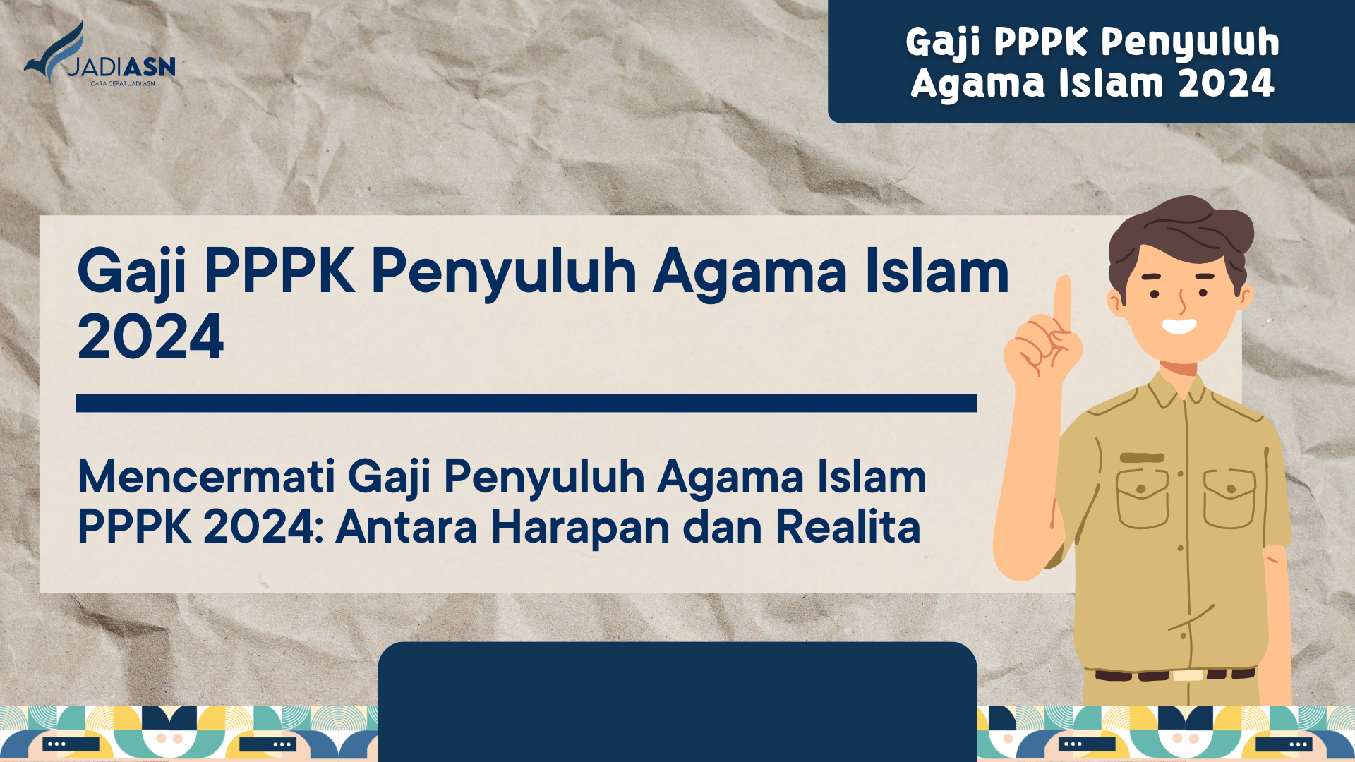 Gaji PPPK Penyuluh Agama Islam 2024