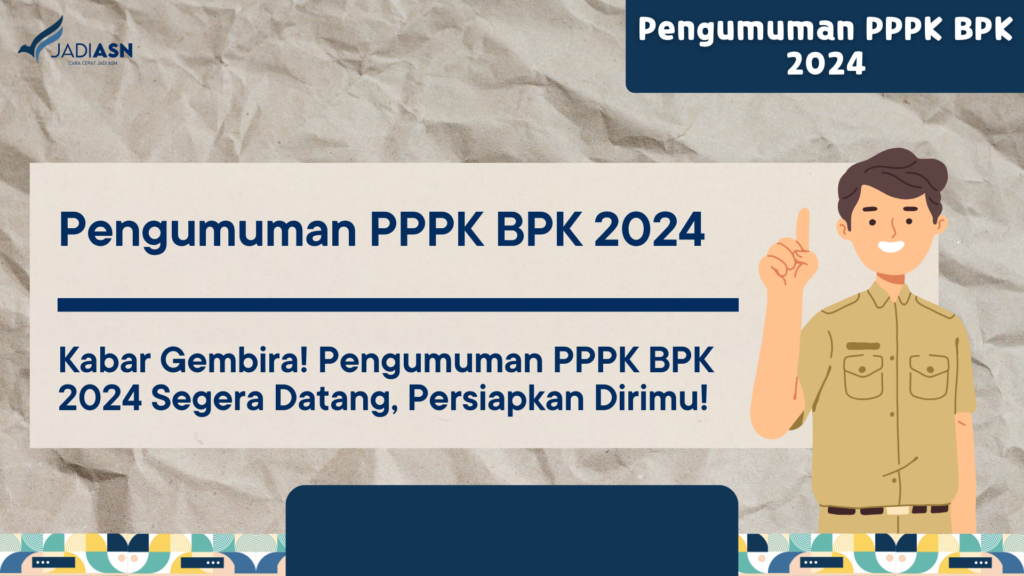 Pengumuman PPPK BPK 2024