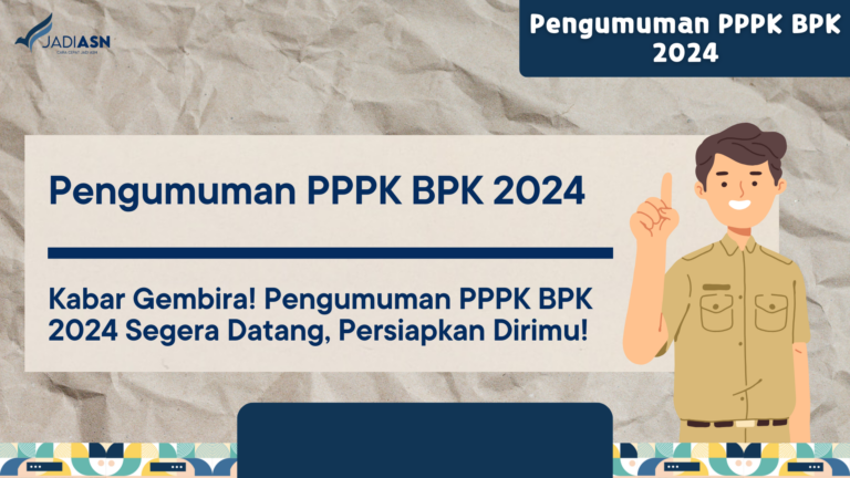 Pengumuman PPPK BPK 2024