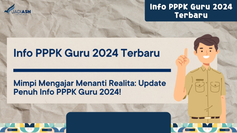 Info PPPK Guru 2024 Terbaru