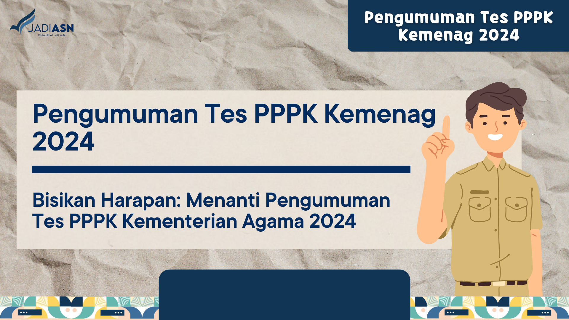 Pengumuman Tes PPPK Kemenag 2024