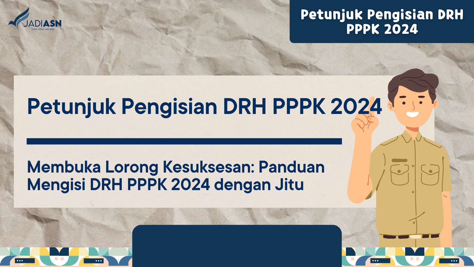 Petunjuk Pengisian DRH PPPK 2024