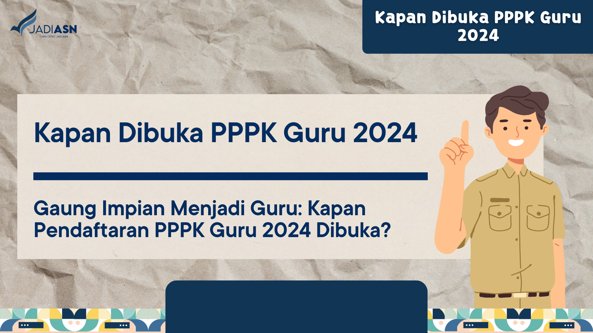 Kapan Dibuka PPPK Guru 2024