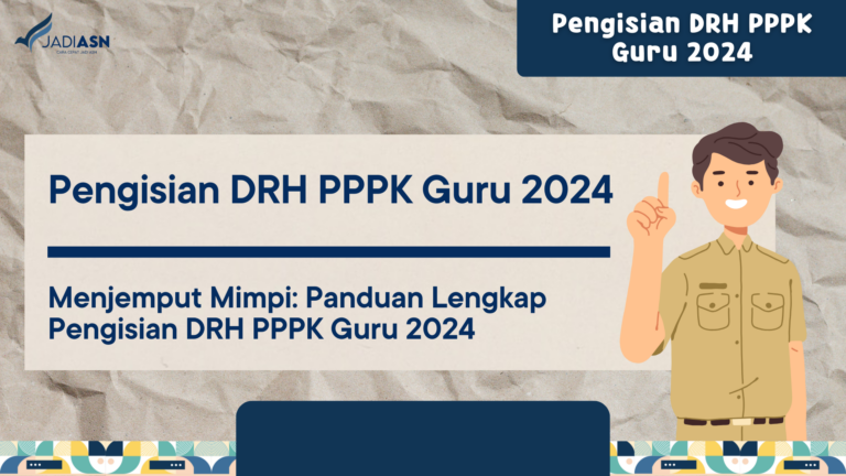Pengisian DRH PPPK Guru 2024