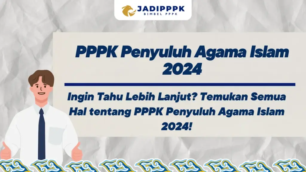 PPPK Penyuluh Agama Islam 2024