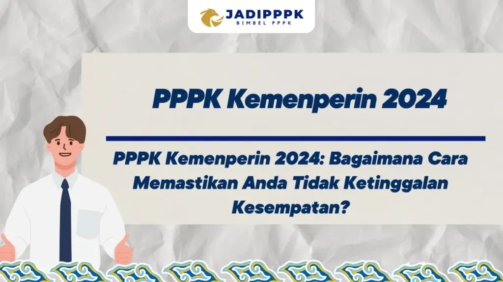 PPPK Kemenperin 2024