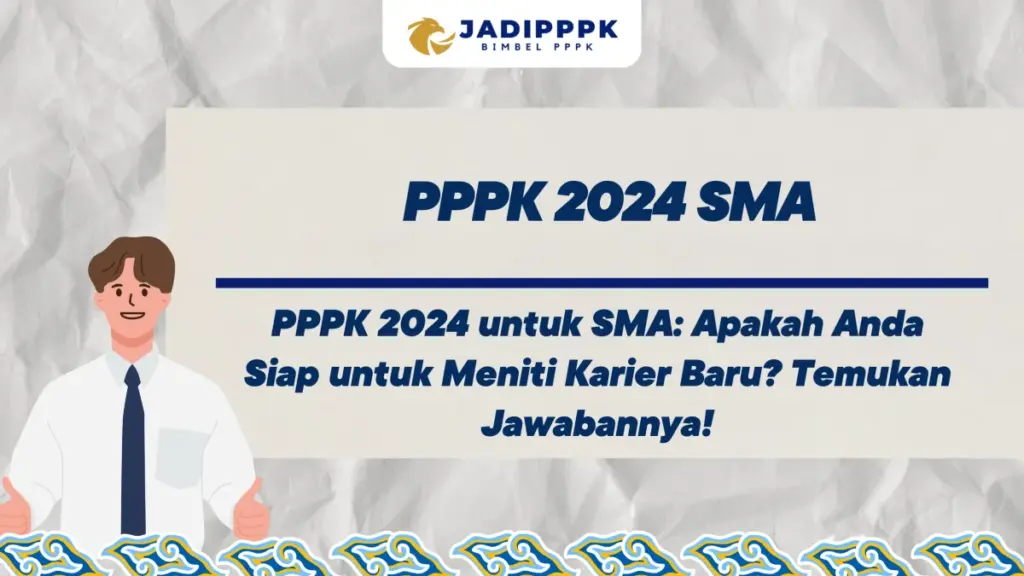 PPPK 2024 SMA