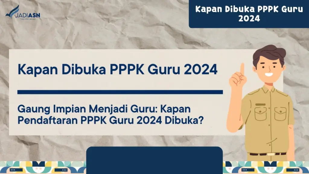 Kapan Dibuka PPPK Guru 2024
