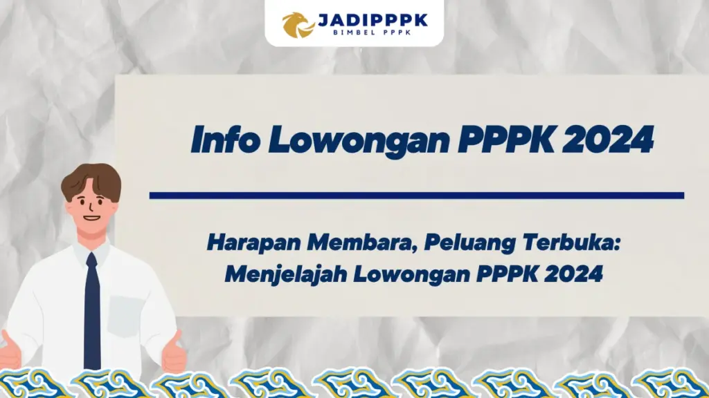 Info Lowongan PPPK 2024