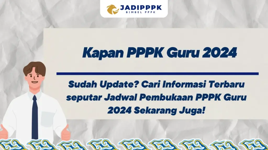 Kapan PPPK Guru 2024