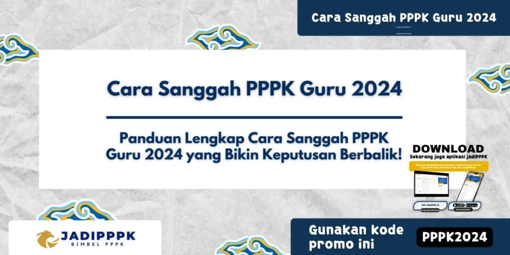 Cara Sanggah PPPK Guru 2024