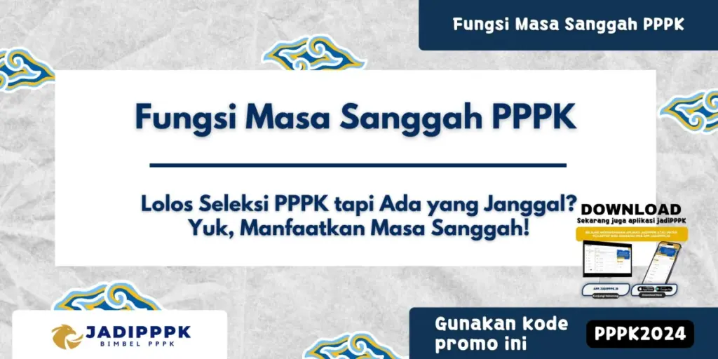 Fungsi Masa Sanggah PPPK