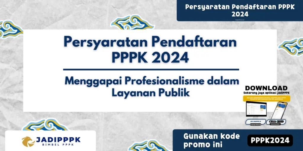Persyaratan Pendaftaran PPPK 2024
