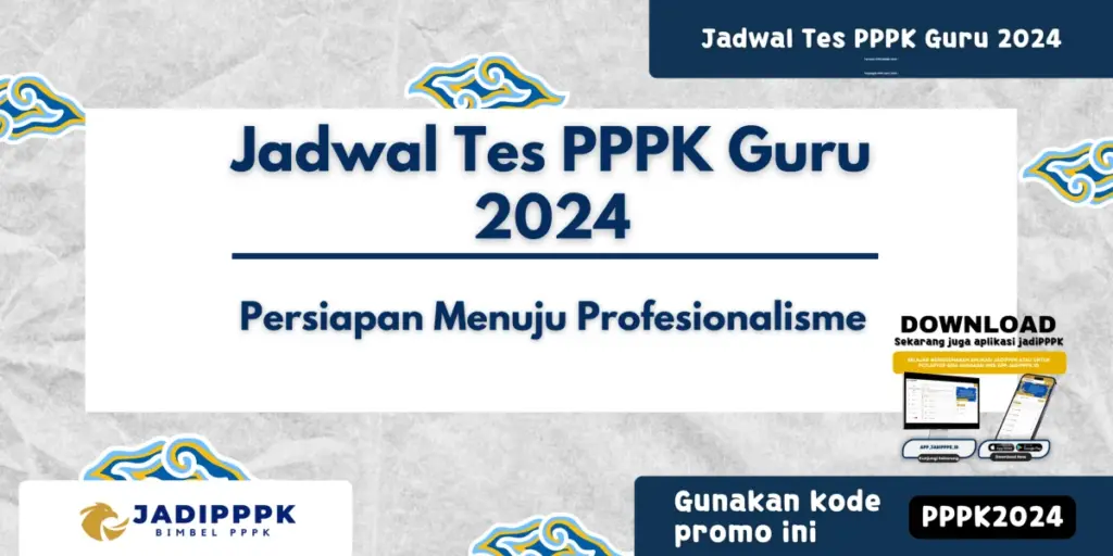 Jadwal Tes PPPK Guru 2024