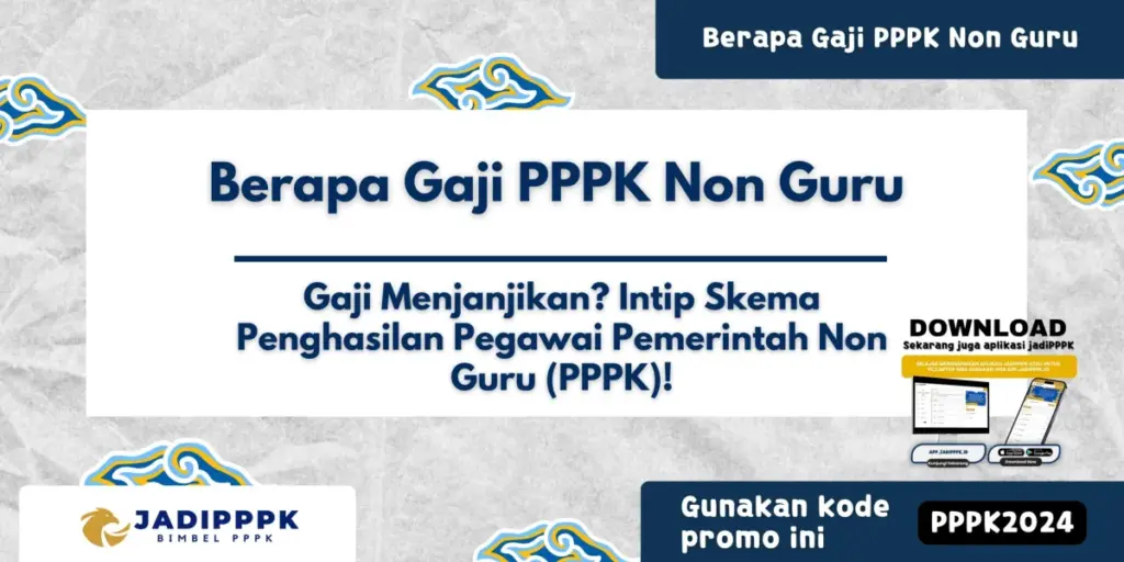 Berapa Gaji PPPK Non Guru