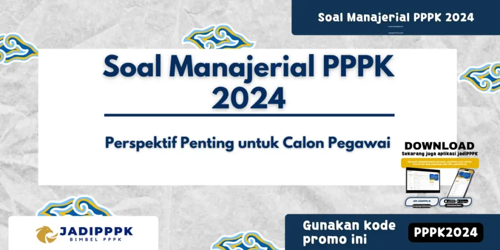 Soal Manajerial PPPK 2024