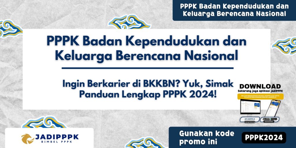 PPPK Badan Kependudukan dan Keluarga Berencana Nasional
