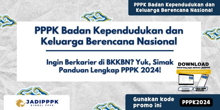 PPPK Badan Kependudukan dan Keluarga Berencana Nasional