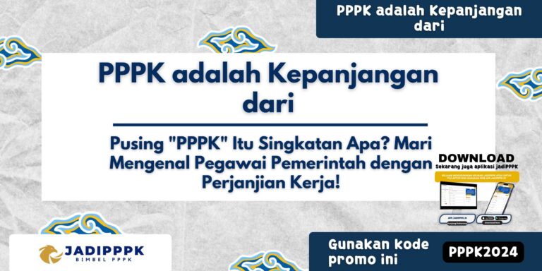 PPPK adalah Kepanjangan dari