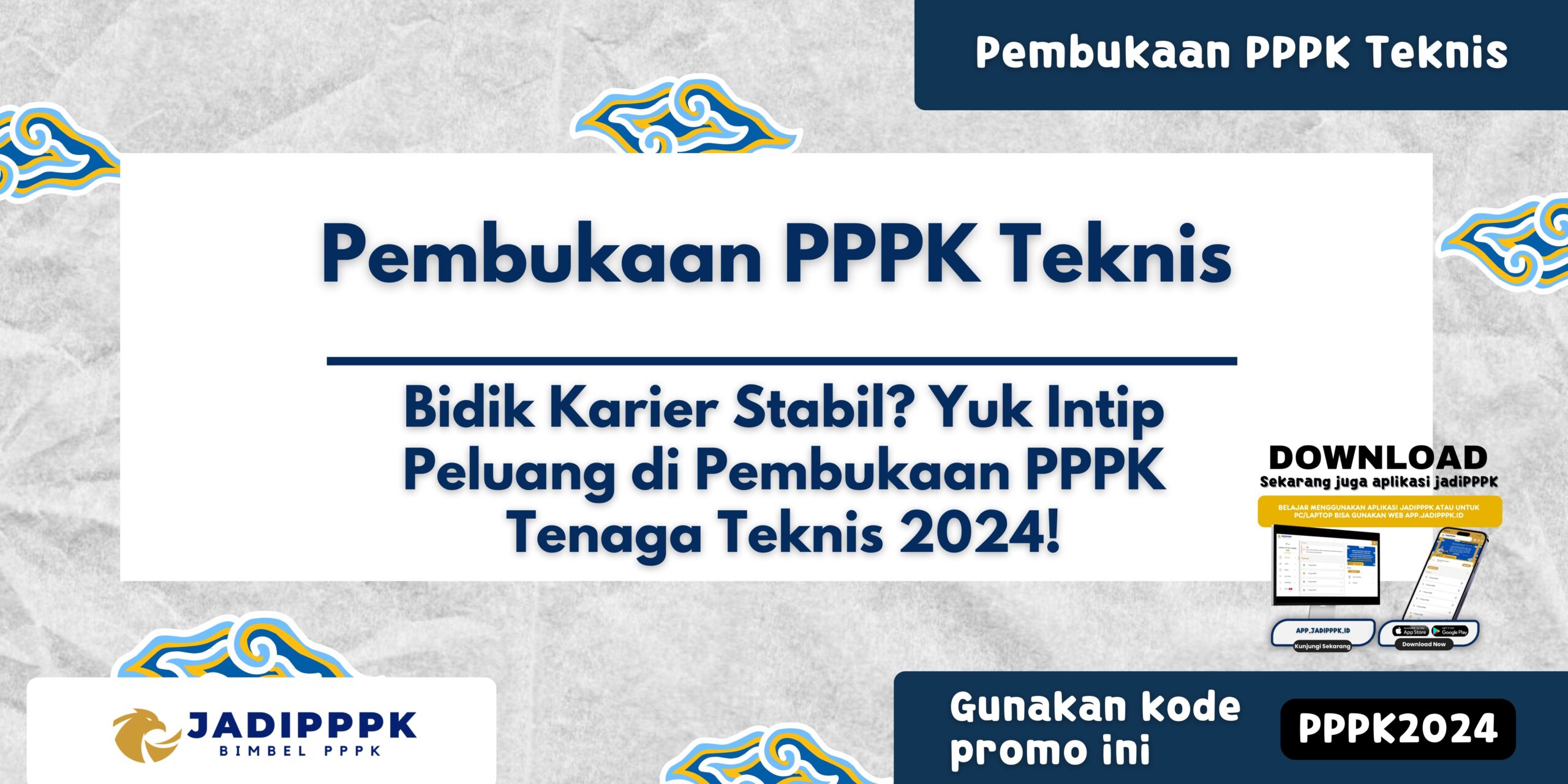 Pembukaan PPPK Teknis
