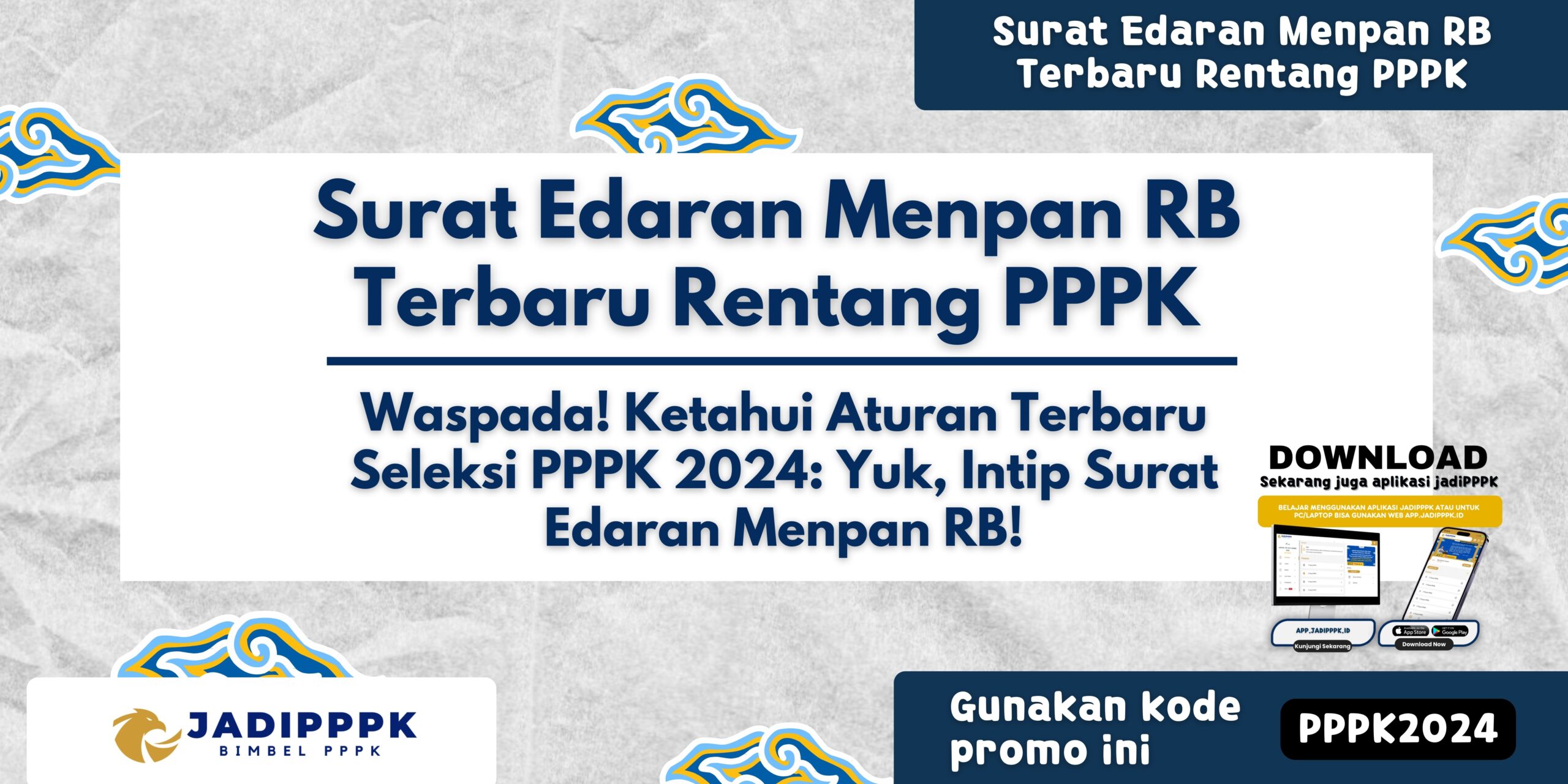 Surat Edaran Menpan RB Terbaru Rentang PPPK