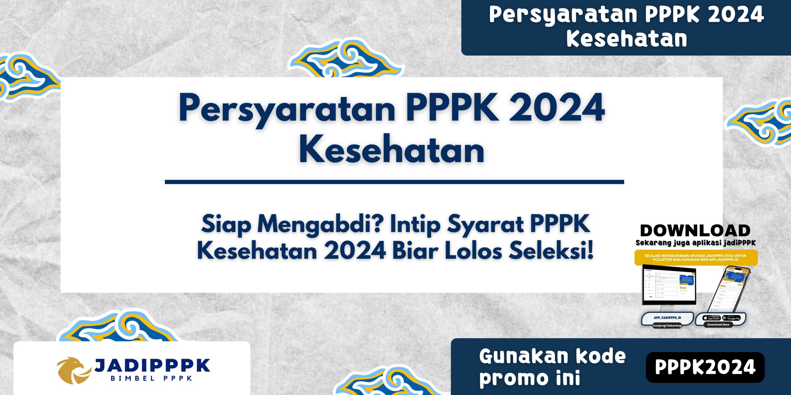 Persyaratan PPPK 2024 Kesehatan