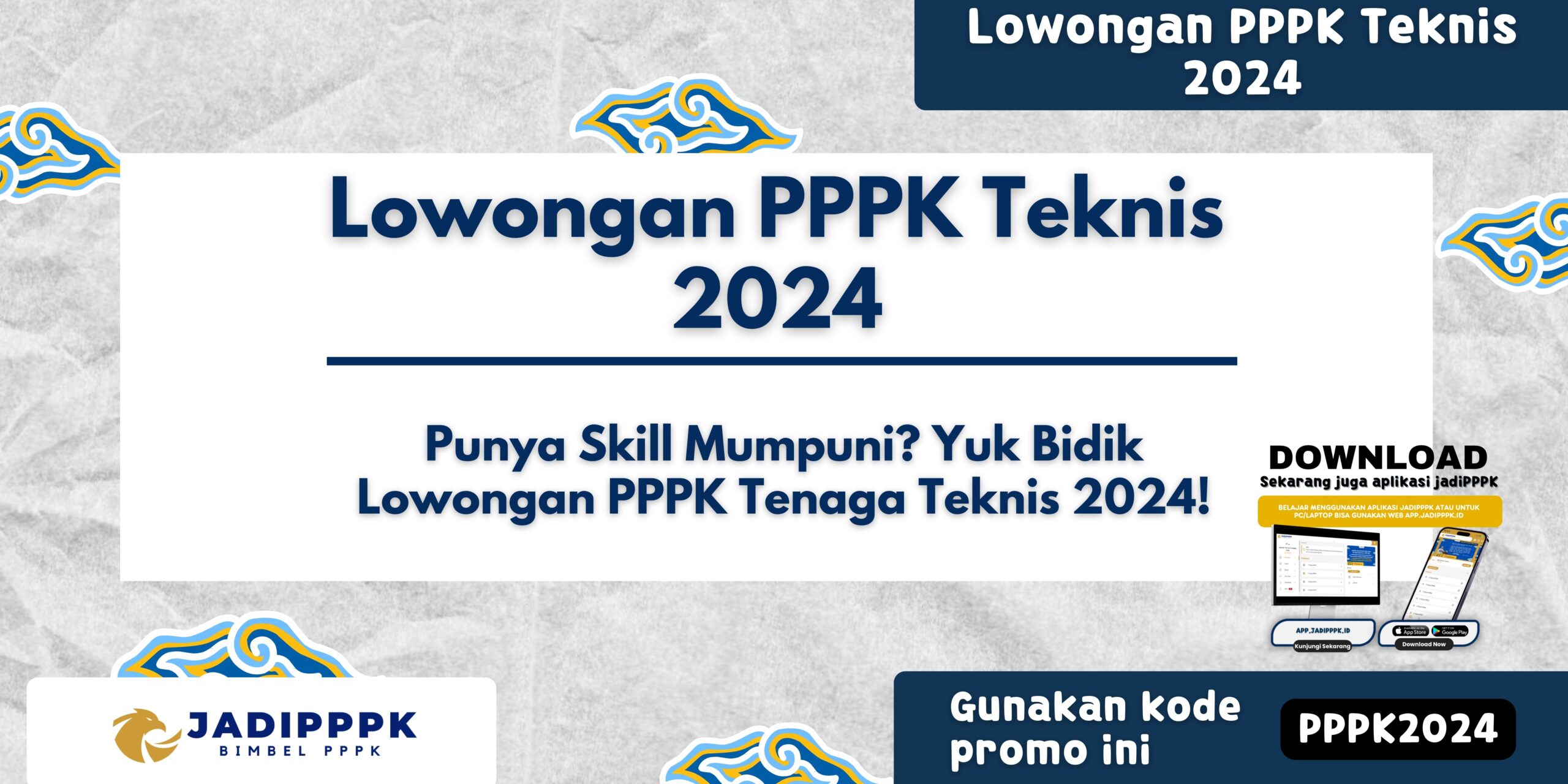Lowongan PPPK Teknis 2024